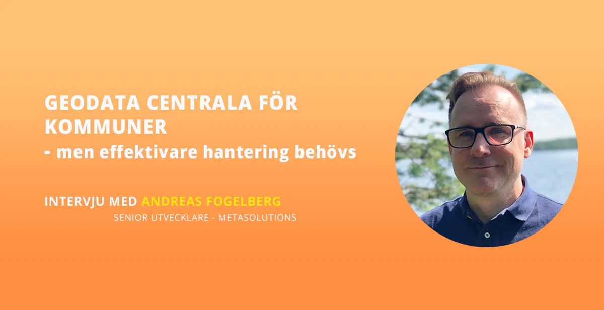 Geodata centrala för kommuner – men effektivare hantering behövs
